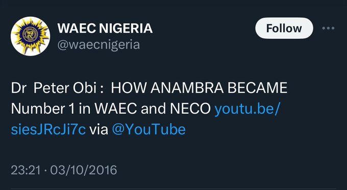 WAEC Deletes Online Video Evidence Showing How Peter Obi Took Anambra State to Number One