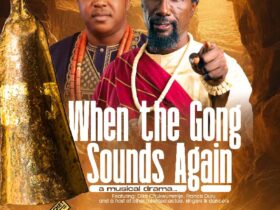 Abuja is about to witness one of its most anticipated cultural showcases of the year as Kairosia Studios prepares to unveil When the Gong Sounds Again, a powerful musical drama scheduled for December 6, 2025, at the RMO Event Centre, River Plate Park, Wuse, Abuja.